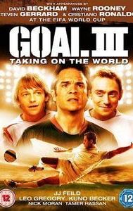 Goal III: Taking on the World