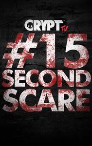 #15SecondScare