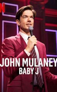 John Mulaney: Baby J