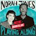 Nature's Law [From “Norah Jones Is Playing Along” Podcast]