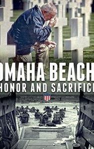 Omaha Beach, Honor and Sacrifice