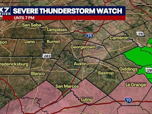 Austin weather: Severe thunderstorm watch for parts of Central Texas