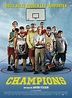 Champions - Film (2018) - SensCritique