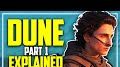 All the DUNE Explainers You Might Need