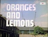 Oranges and Lemons