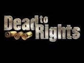 Dead to Rights