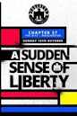Progress Chapter 37: A Sudden Sense Of Liberty