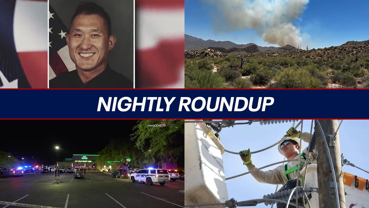 Remembering fallen Scottsdale PD officer; MMA fighter claims self-defense in shooting | Nightly Roundup