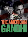 The American Gandhi