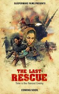 The Last Rescue - IMDb