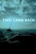 Two Came Back