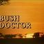 Bush Doctor (TV 1982) Jack Hedley, Katherine Justice, Hugh O'Brian