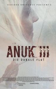 Anuk III - Die Dunkle Flut