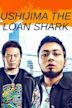 Ushijima the Loan Shark