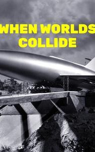 When Worlds Collide (1951 film)