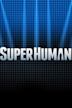 Superhuman