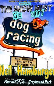 Neil Hamburger Live at the Phoenix Greyhound Park