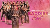 Baddies East: How Many Episodes & When Do New Episodes Come Out?