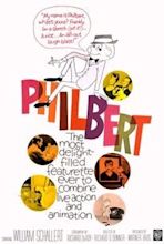 Philbert - Movie Reviews - Rotten Tomatoes