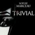 Trivial - Scomparsa a Deauville