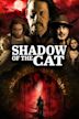 Shadow Of The Cat