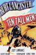 Ten Tall Men