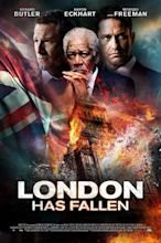 London Has Fallen