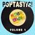 Poptastic!, Vol. 1