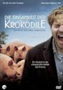 Die Einsamkeit der Krokodile