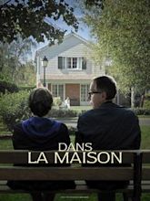 Dans la maison