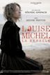 The Rebel, Louise Michel