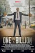 One in a Billion