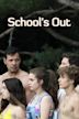 School's Out (2018 film)