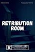 Retribution Room | Horror