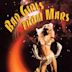 Bad Girls from Mars