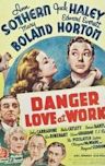 Danger – Love at Work