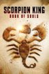 Scorpion King: Das Buch der Seelen