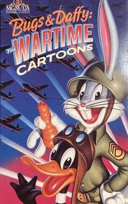 Bugs & Daffy: The Wartime Cartoons