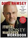 The Total Money Makeover Workbook