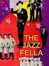 The Jazz Fella