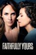 Faithfully Yours (2022 film)