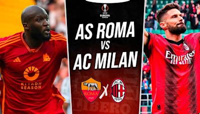 Roma vs. Milan EN VIVO vía ESPN 2: horario, pronóstico y en qué canal ver la Europa League