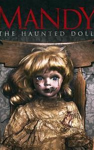 Mandy the Haunted Doll