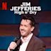 Jim Jefferies: High n' Dry