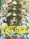 The Confessions of Aleister Crowley