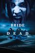 Bride of the Dead | Horror