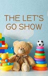 The Let's Go Show