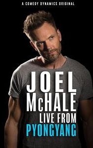 Joel McHale: Live from Pyongyang