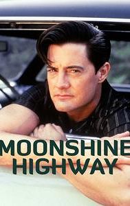 Moonshine Highway