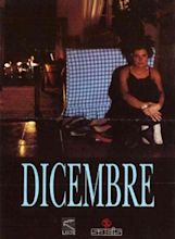 Dicembre (1990) - FilmAffinity